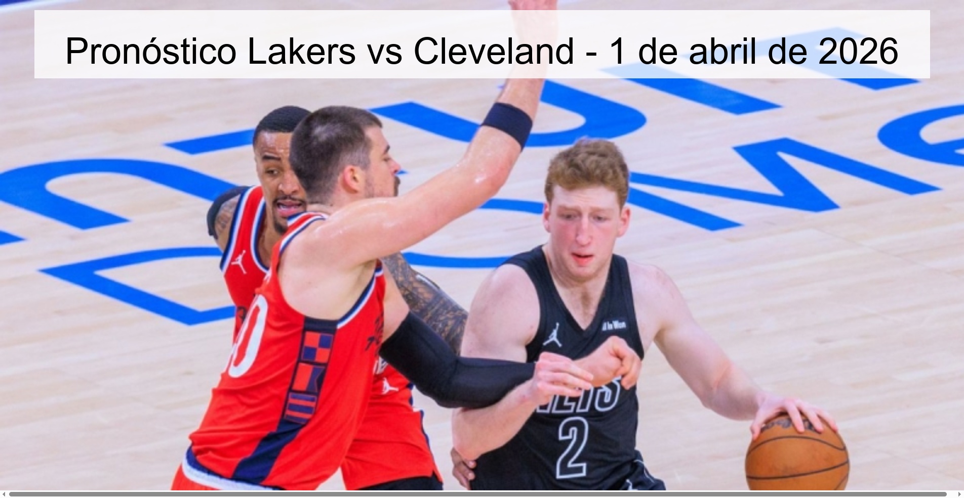 Pronóstico Lakers vs Cleveland - 1 de abril de 2026 Pronóstico Lakers vs Cleveland - 1 de abril de 2026