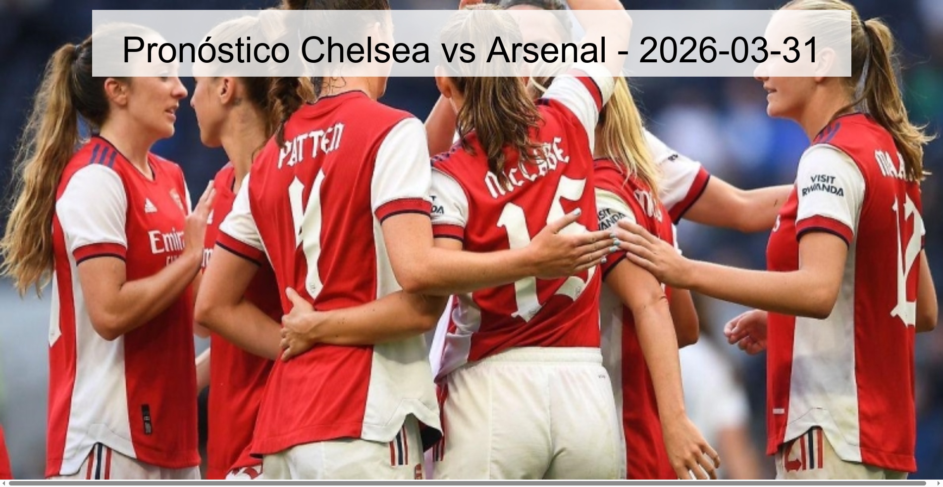 Pronóstico Chelsea vs Arsenal - 2026-03-31