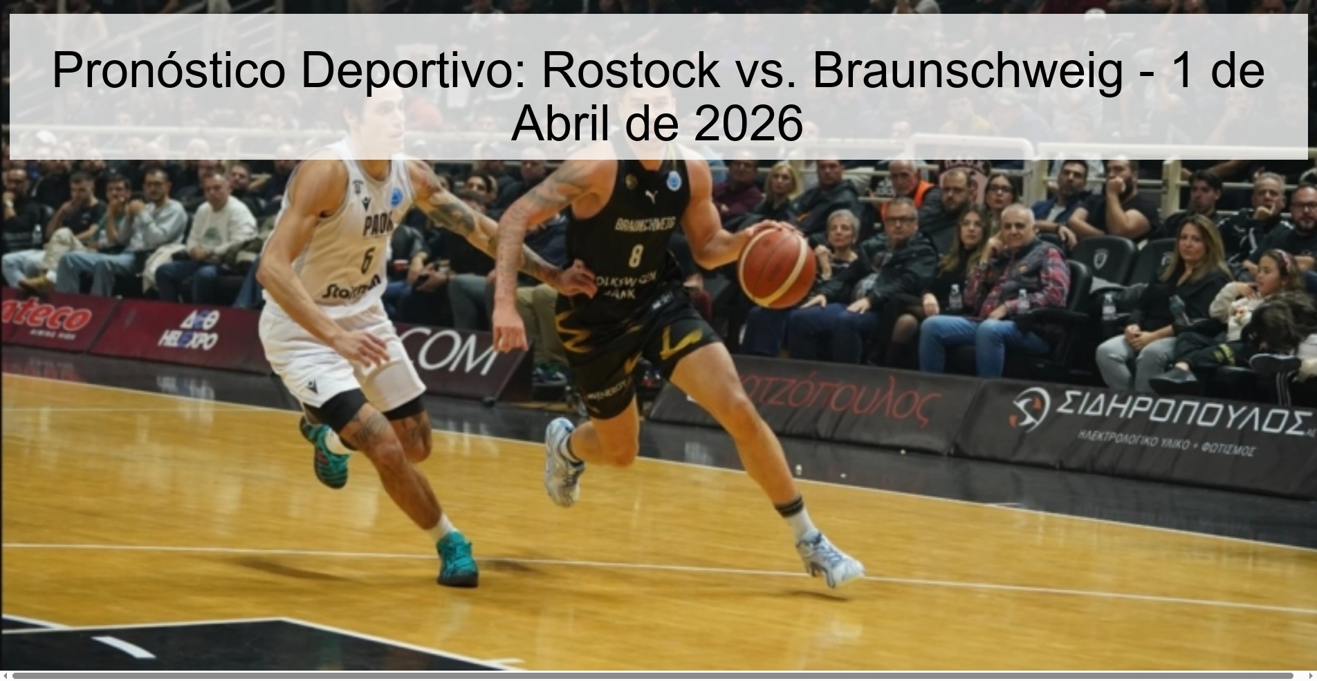Pronóstico Deportivo: Rostock vs. Braunschweig - 1 de Abril de 2026 Pronóstico Deportivo: Rostock vs. Braunschweig - 1 de Abril de 2026