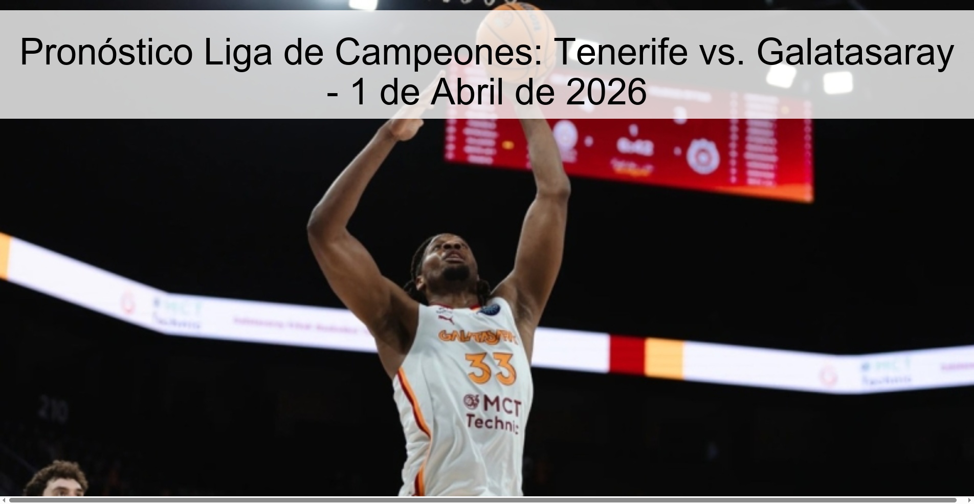Pronóstico Liga de Campeones: Tenerife vs. Galatasaray - 1 de Abril de 2026 Pronóstico Liga de Campeones: Tenerife vs. Galatasaray - 1 de Abril de 2026