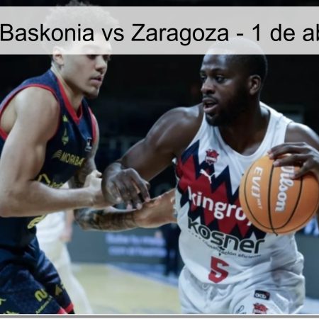 Pronóstico Baskonia vs Zaragoza – 1 de abril de 2026