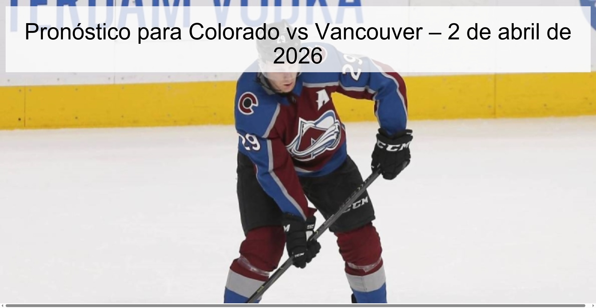 Pronóstico para Colorado vs Vancouver – 2 de abril de 2026