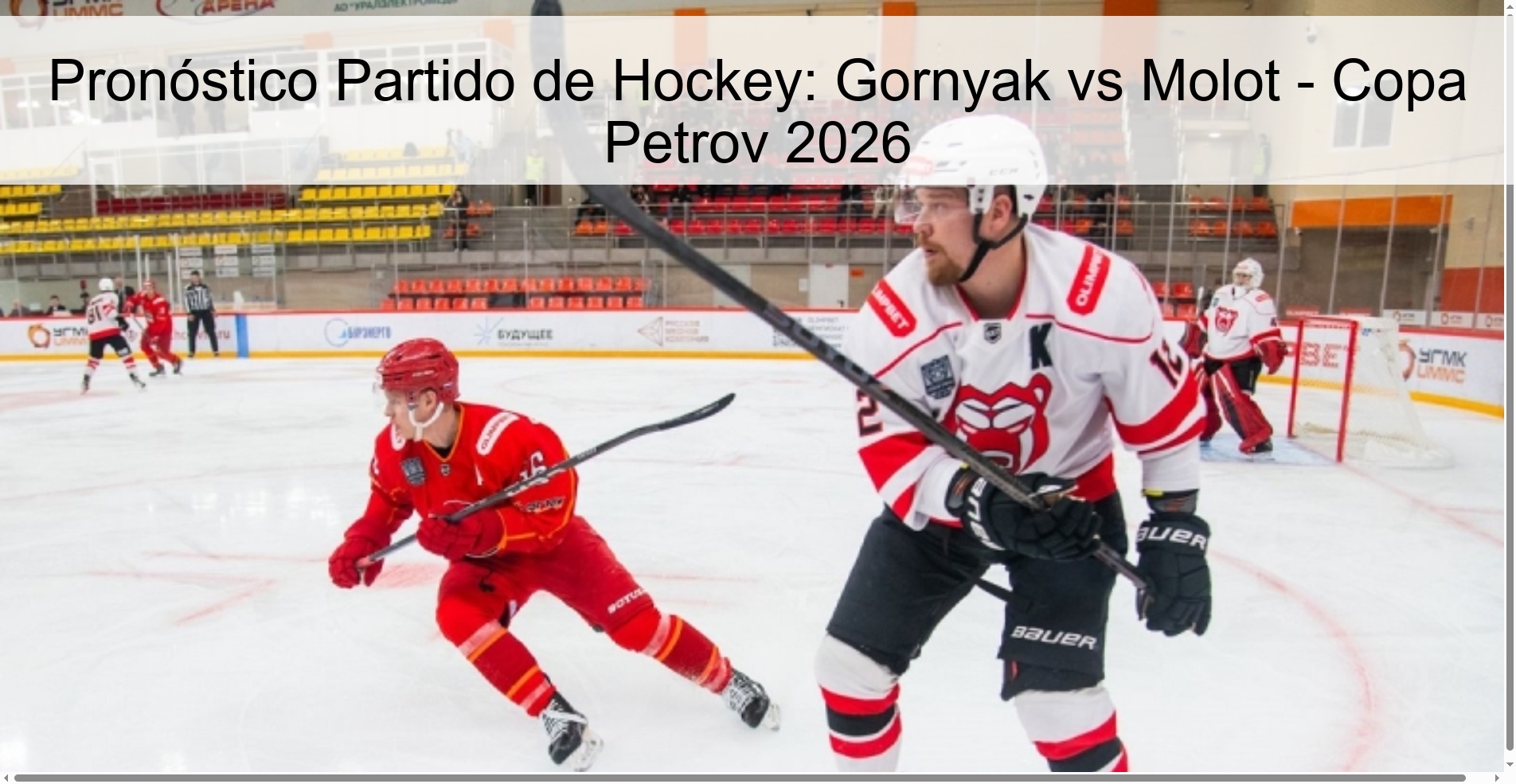Pronóstico Partido de Hockey: Gornyak vs Molot - Copa Petrov 2026 Pronóstico Partido de Hockey: Gornyak vs Molot - Copa Petrov 2026