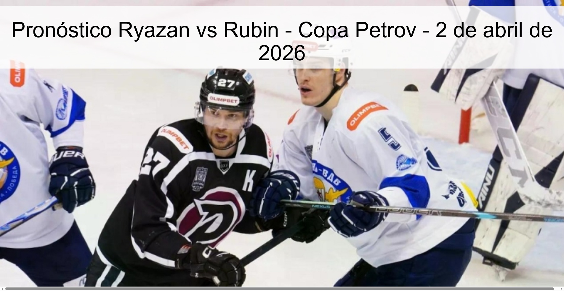 Pronóstico Ryazan vs Rubin - Copa Petrov - 2 de abril de 2026