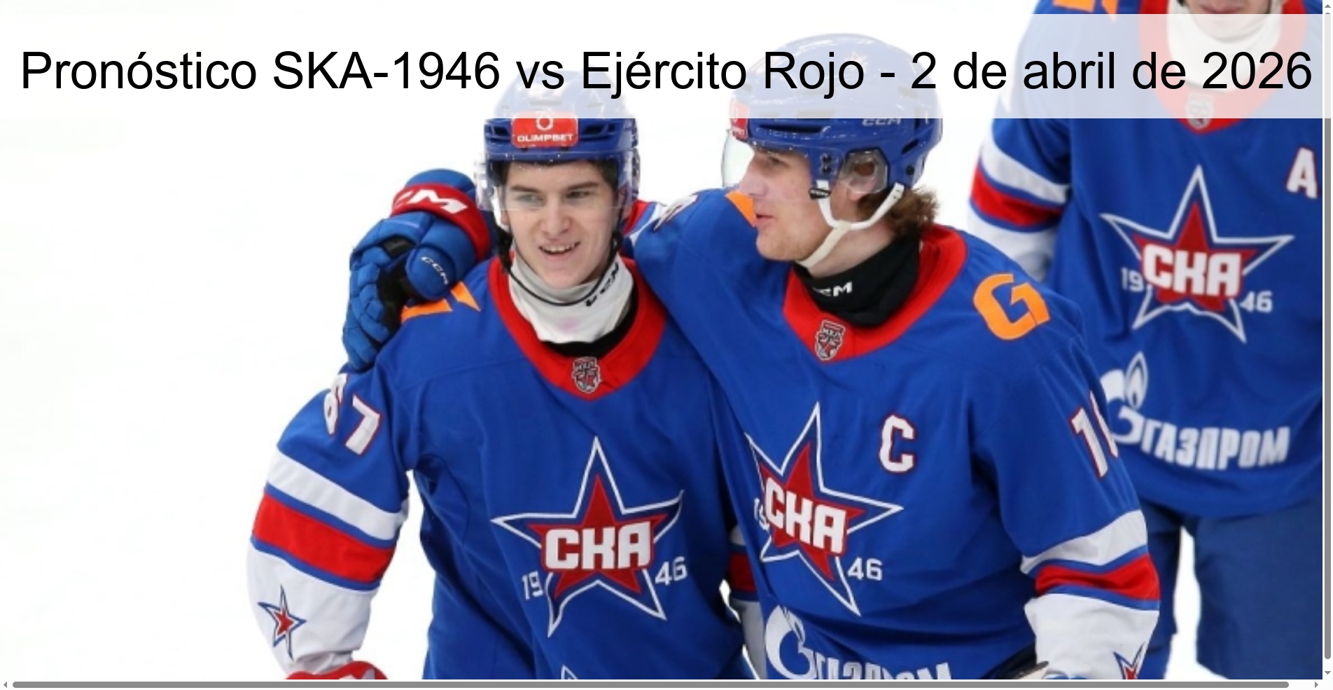 Pronóstico SKA-1946 vs Ejército Rojo - 2 de abril de 2026 Pronóstico SKA-1946 vs Ejército Rojo - 2 de abril de 2026
