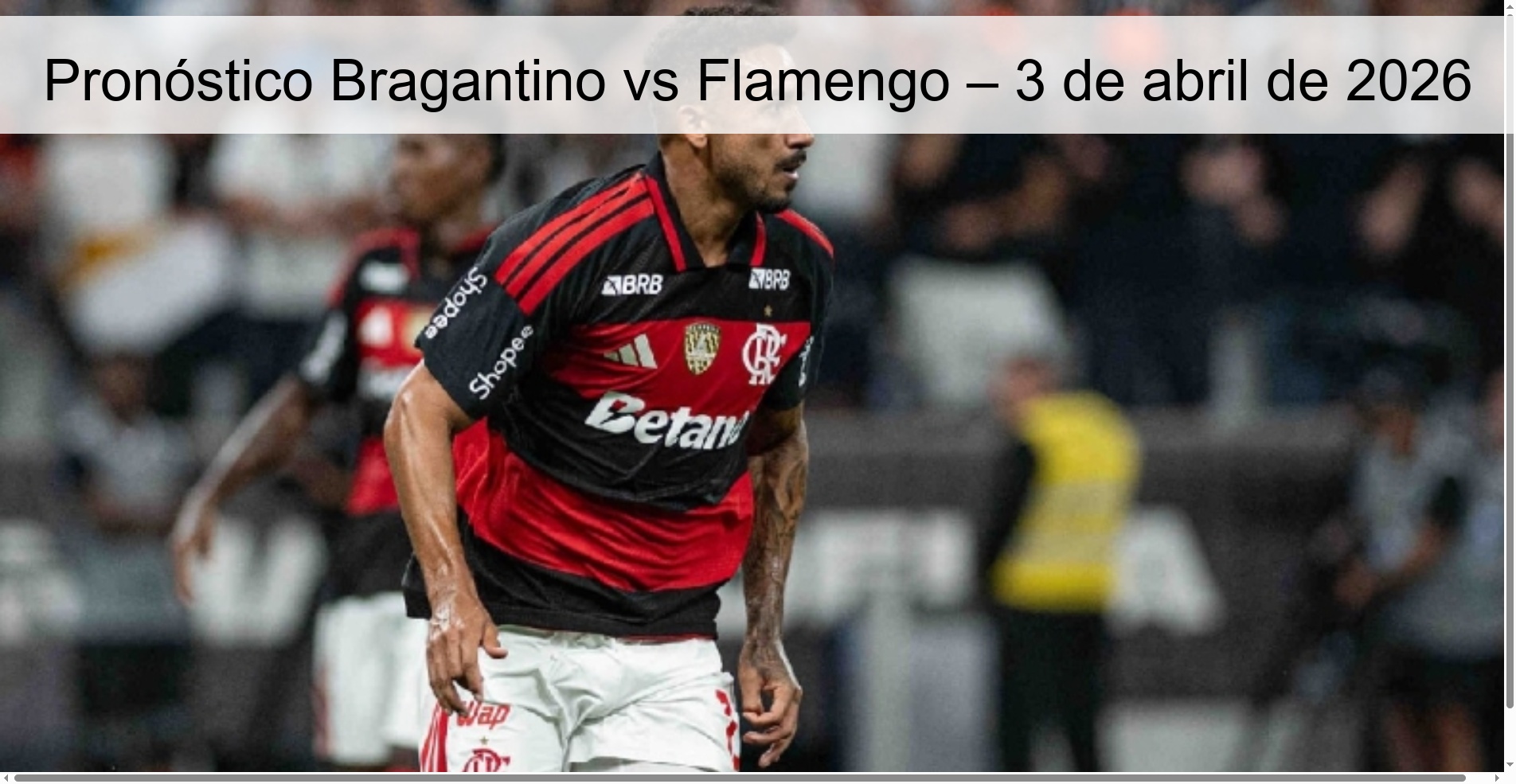 Pronóstico Bragantino vs Flamengo – 3 de abril de 2026