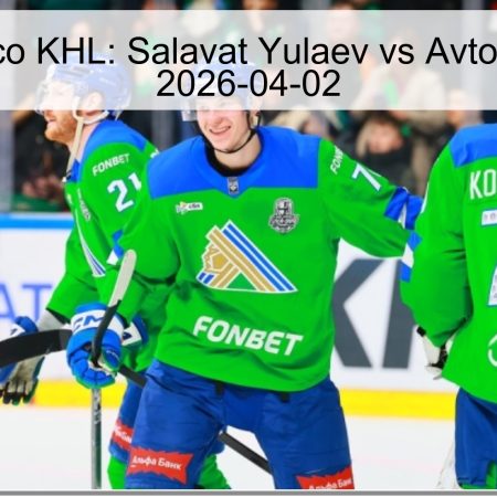 Pronóstico KHL: Salavat Yulaev vs Avtomobilist – 2026-04-02