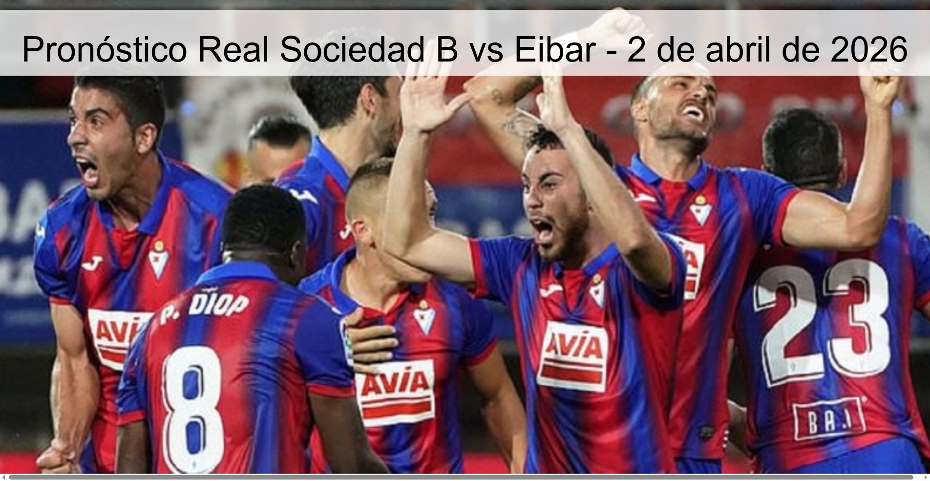 Pronóstico Real Sociedad B vs Eibar - 2 de abril de 2026 Pronóstico Real Sociedad B vs Eibar - 2 de abril de 2026