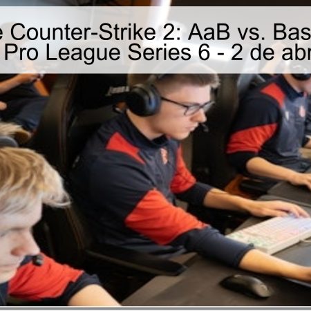 Pronóstico de Counter-Strike 2: AaB vs. Basement Bobs – European Pro League Series 6 – 2 de abril de 2026
