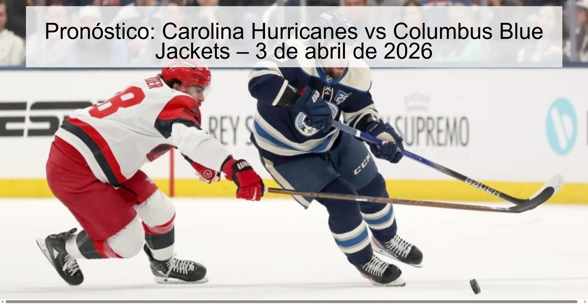 Pronóstico: Carolina Hurricanes vs Columbus Blue Jackets – 3 de abril de 2026