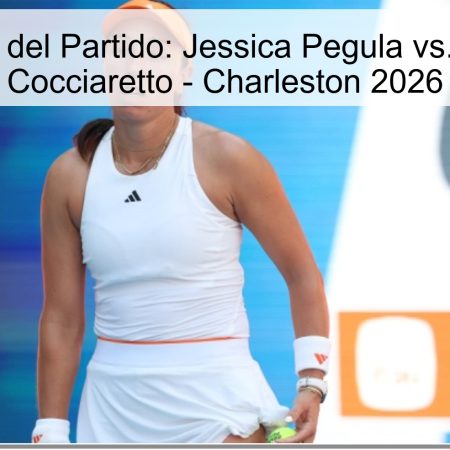 Pronóstico del Partido: Jessica Pegula vs. Elisabetta Cocciaretto – Charleston 2026