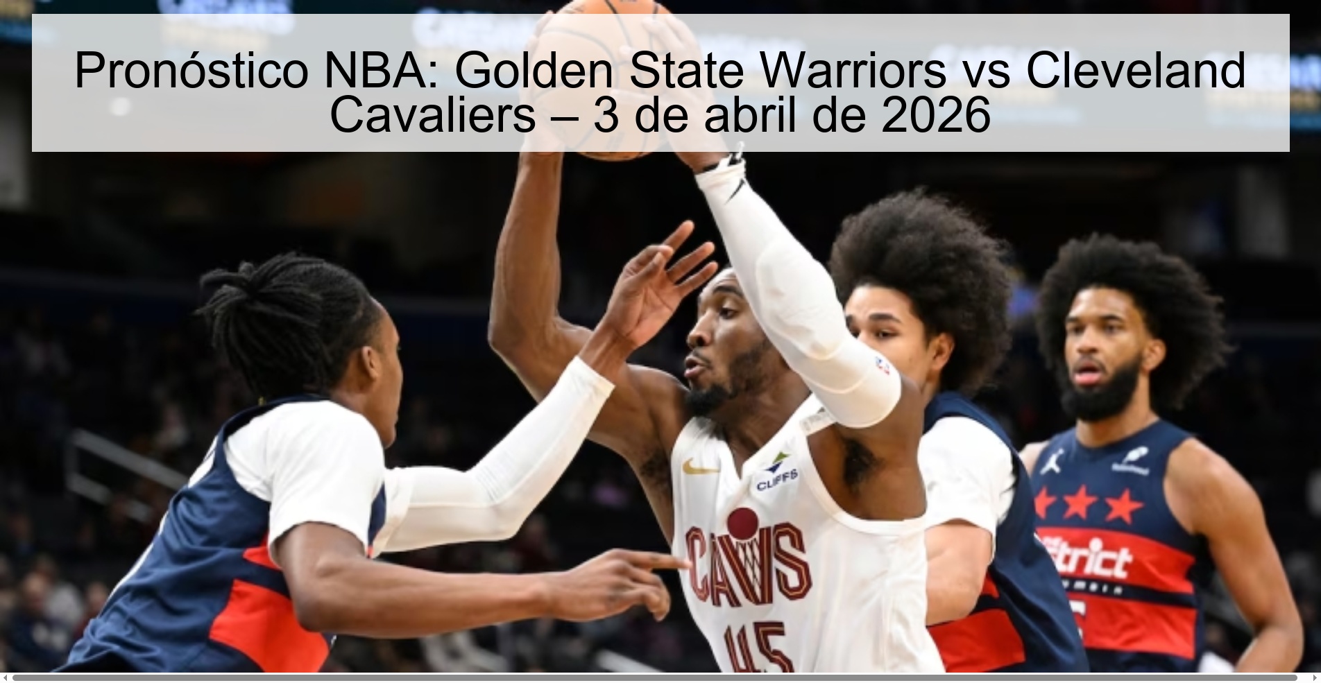 Pronóstico NBA: Golden State Warriors vs Cleveland Cavaliers – 3 de abril de 2026