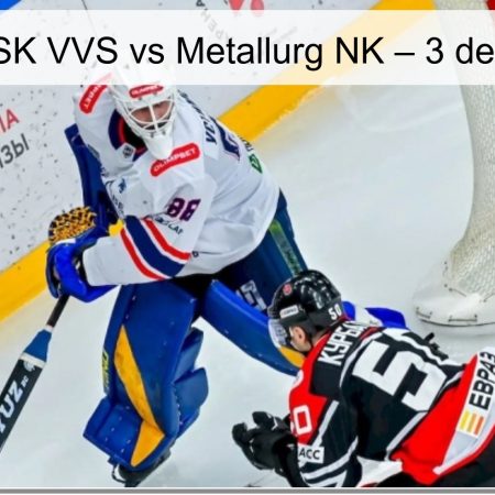 Pronóstico CSK VVS vs Metallurg NK – 3 de abril de 2026