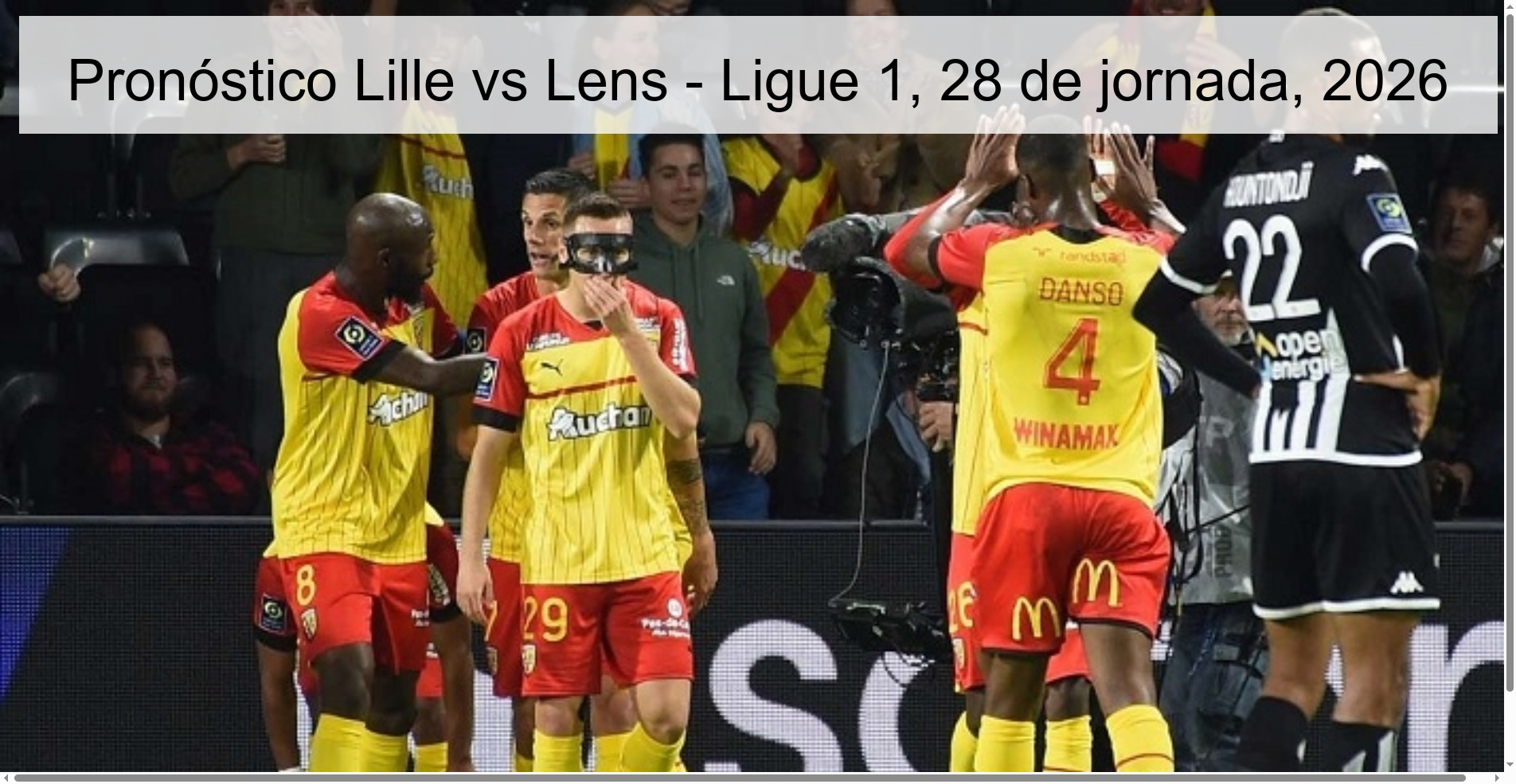 Pronóstico Lille vs Lens - Ligue 1, 28 de jornada, 2026 Pronóstico Lille vs Lens - Ligue 1, 28 de jornada, 2026