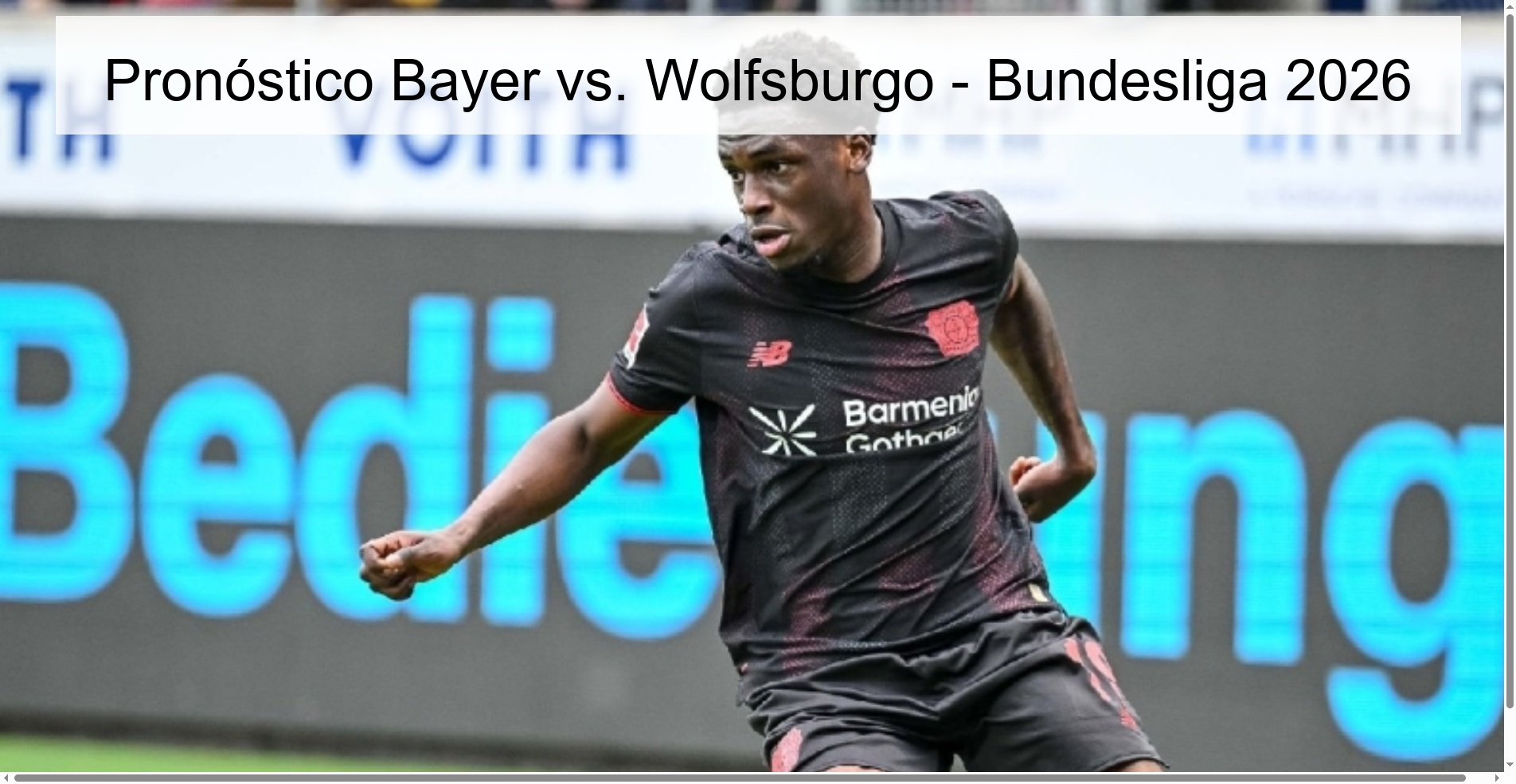 Pronóstico Bayer vs. Wolfsburgo - Bundesliga 2026