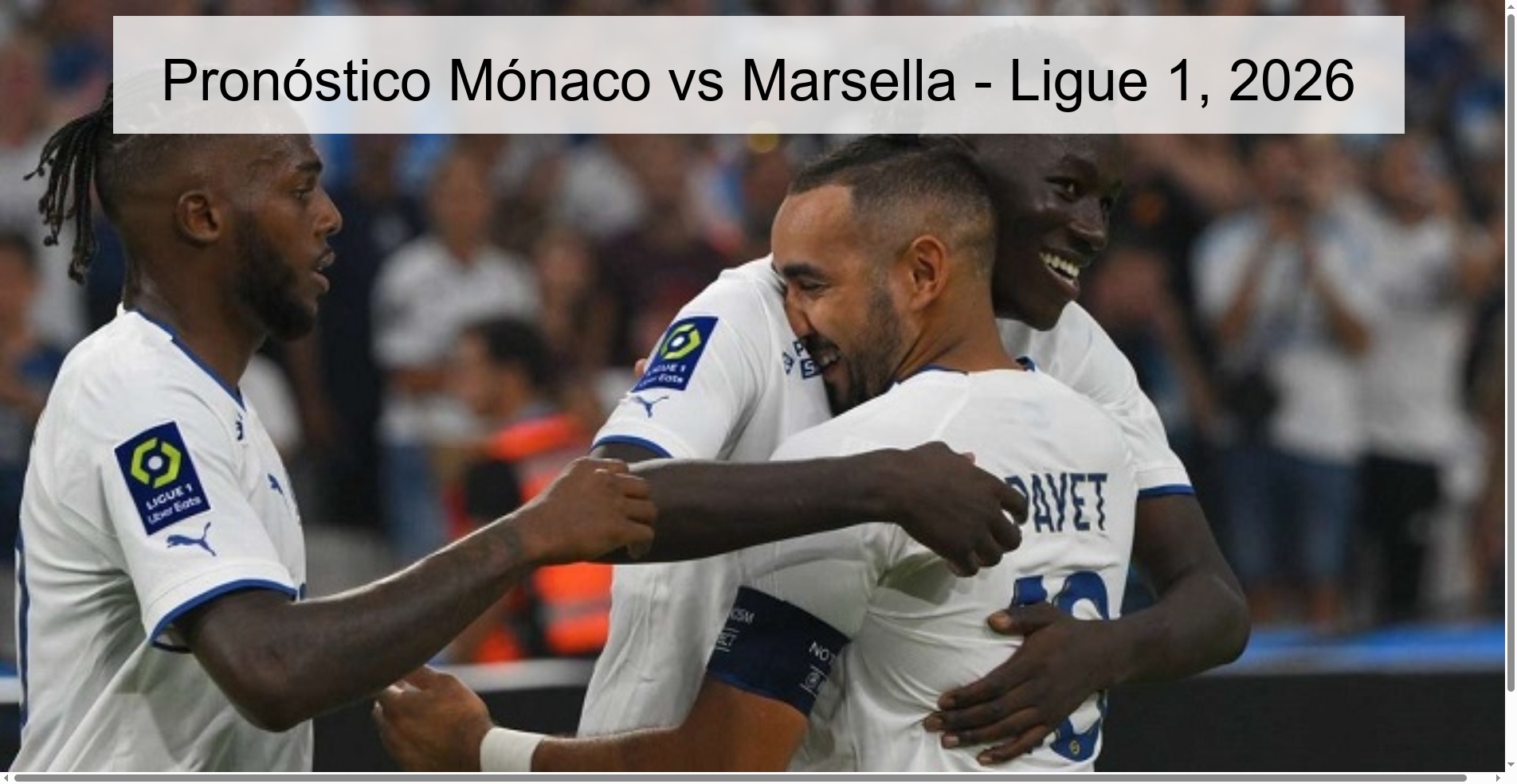 Pronóstico Mónaco vs Marsella - Ligue 1, 2026