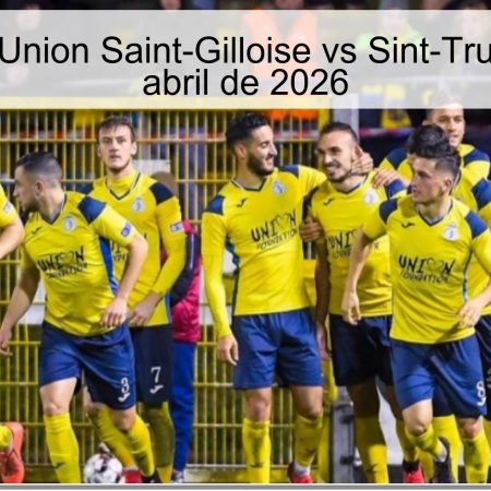 Pronóstico: Union Saint-Gilloise vs Sint-Truiden – 04 de abril de 2026