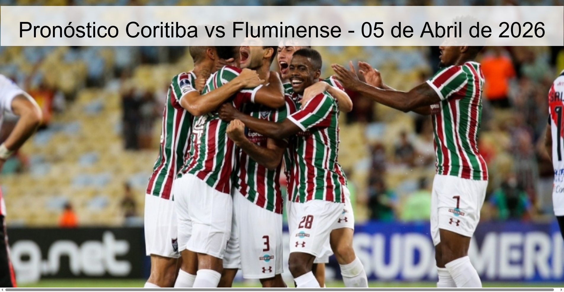 Pronóstico Coritiba vs Fluminense - 05 de Abril de 2026