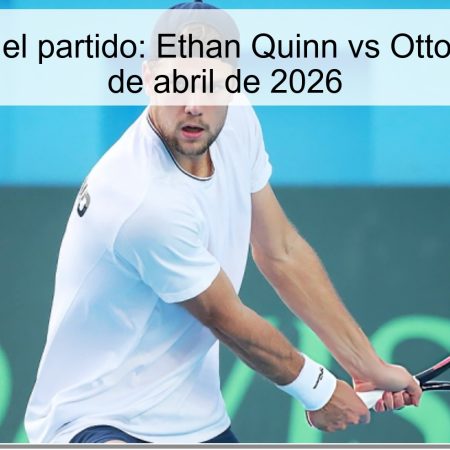 Pronóstico del partido: Ethan Quinn vs Otto Virtanen – 4 de abril de 2026