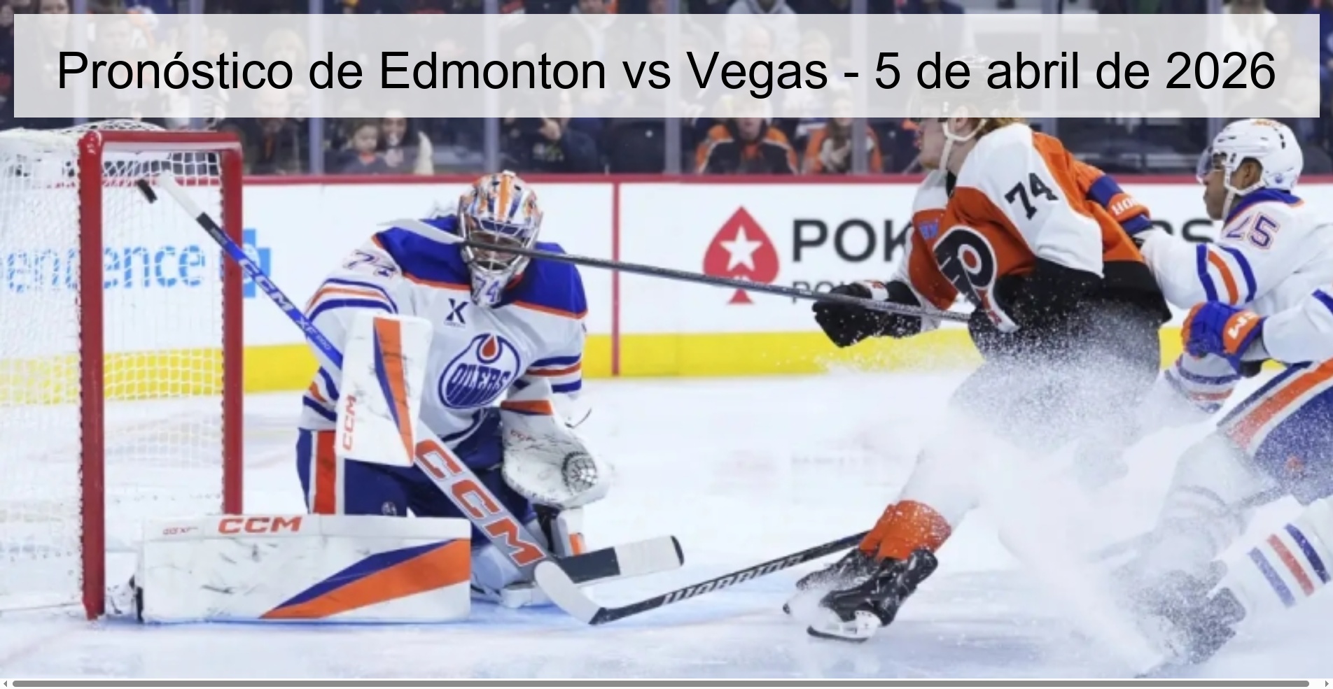 Pronóstico de Edmonton vs Vegas - 5 de abril de 2026