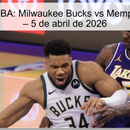 Pronóstico NBA: Milwaukee Bucks vs Memphis Grizzlies – 5 de abril de 2026