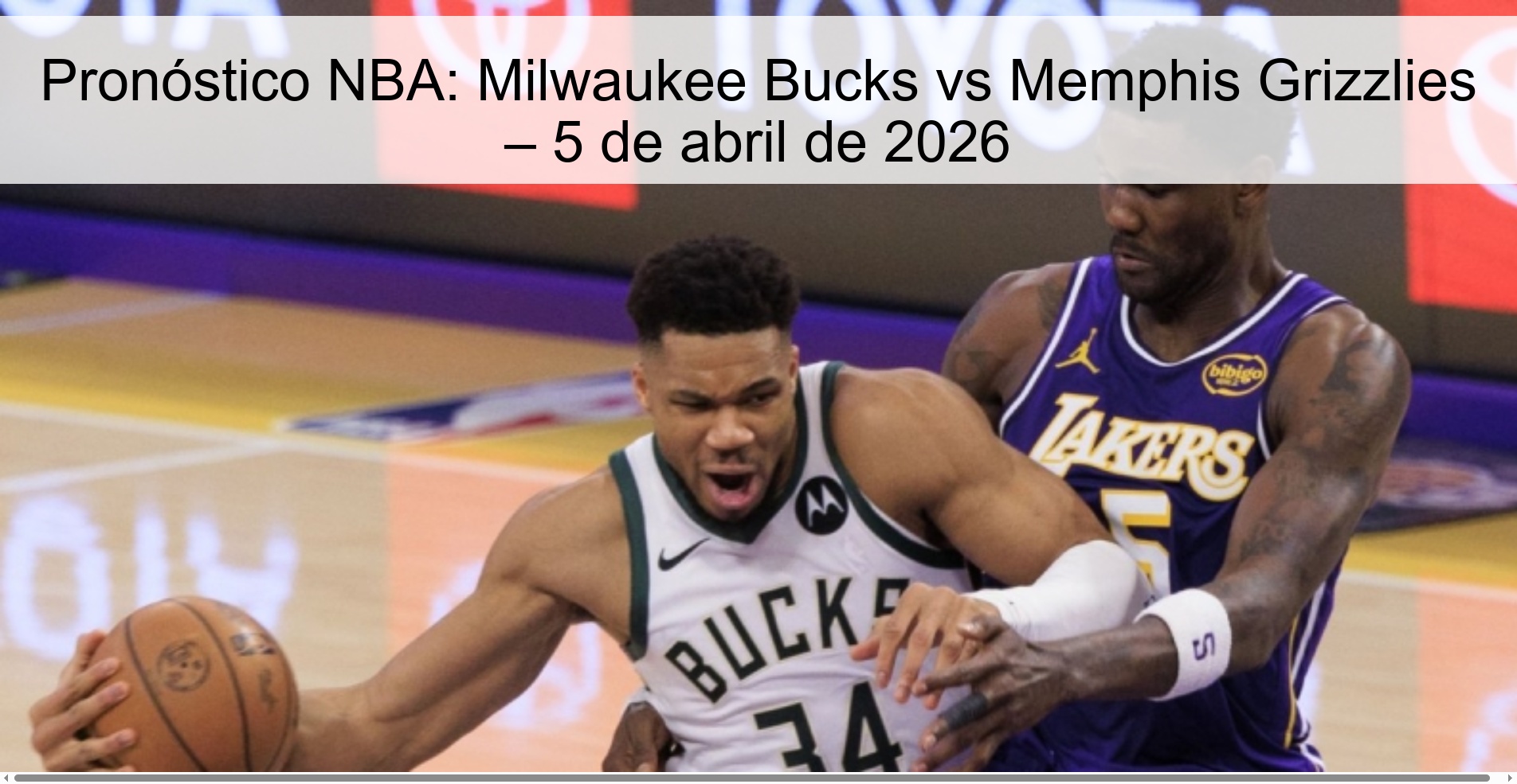 Pronóstico NBA: Milwaukee Bucks vs Memphis Grizzlies – 5 de abril de 2026