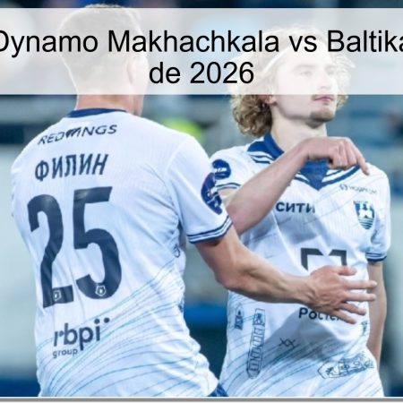 Pronóstico Dynamo Makhachkala vs Baltika – 5 de abril de 2026