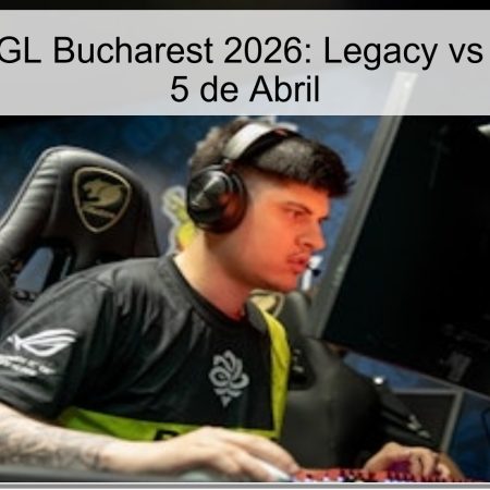 Pronóstico PGL Bucharest 2026: Legacy vs Inner Circle – 5 de Abril
