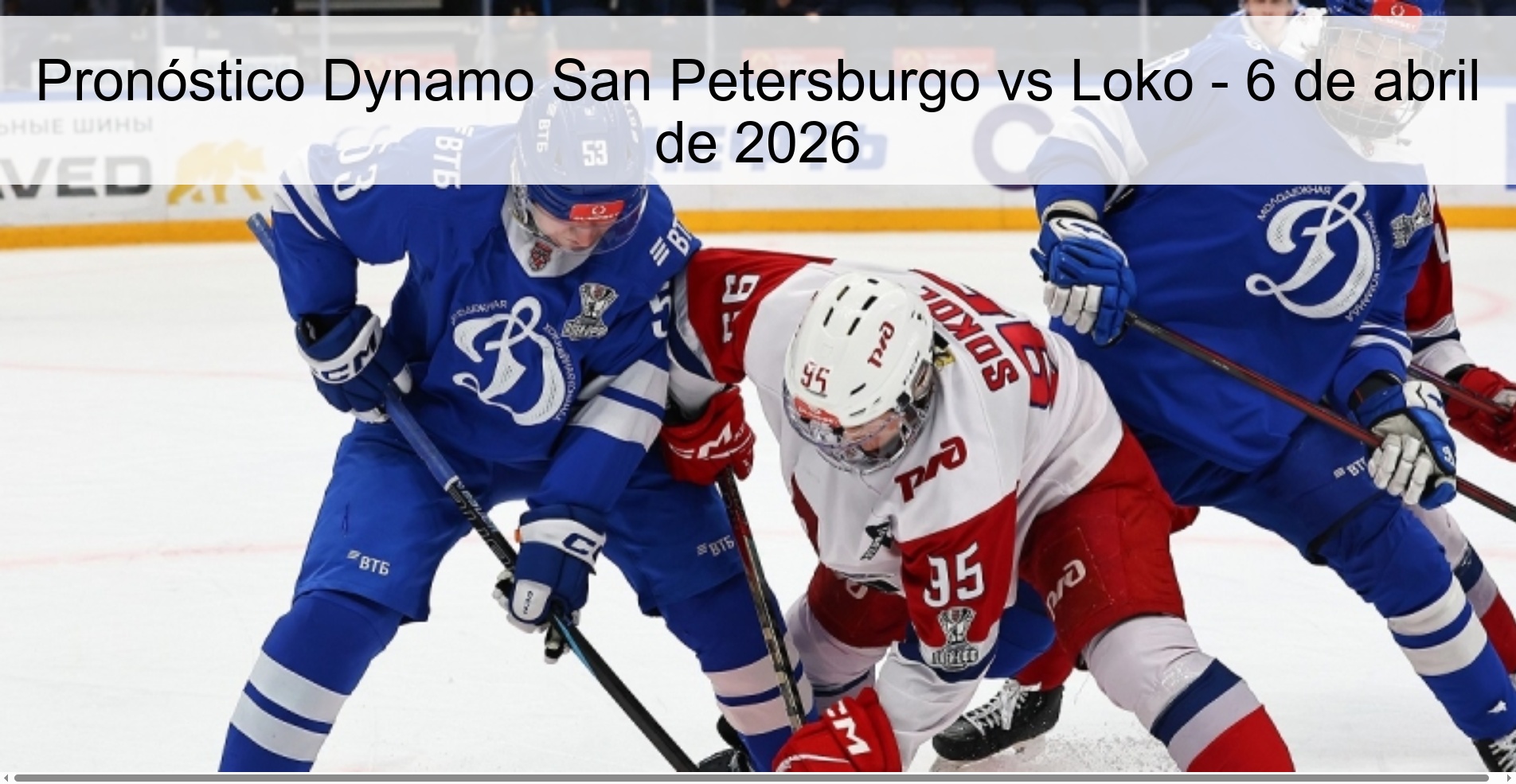 Pronóstico Dynamo San Petersburgo vs Loko - 6 de abril de 2026 Pronóstico Dynamo San Petersburgo vs Loko - 6 de abril de 2026