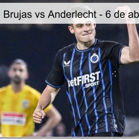 Pronóstico Brujas vs Anderlecht – 6 de abril de 2026