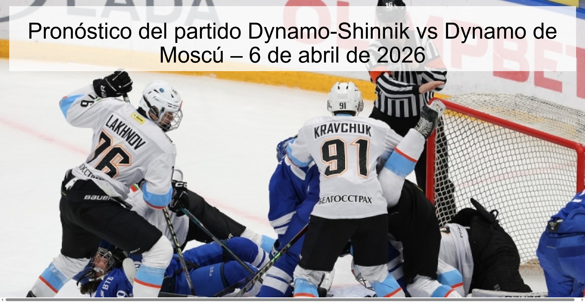 Pronóstico del partido Dynamo-Shinnik vs Dynamo de Moscú – 6 de abril de 2026 Pronóstico del partido Dynamo-Shinnik vs Dynamo de Moscú – 6 de abril de 2026
