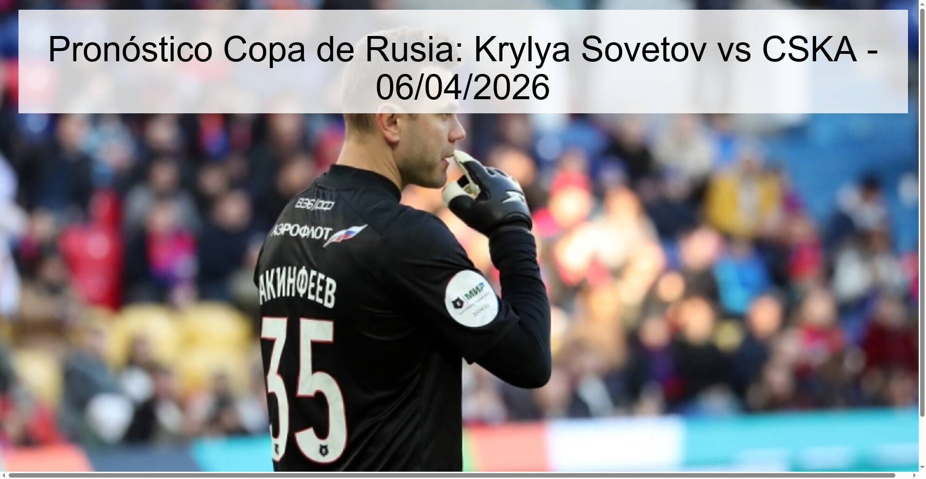 Pronóstico Copa de Rusia: Krylya Sovetov vs CSKA - 06/04/2026