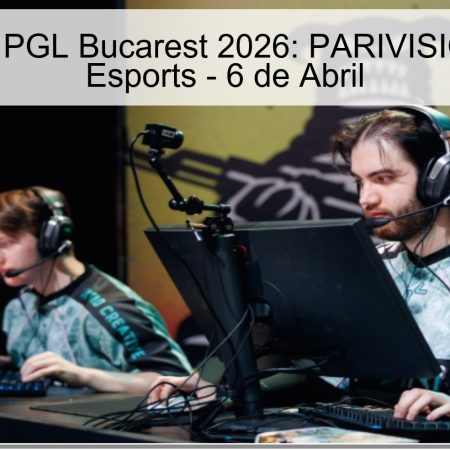 Pronóstico PGL Bucarest 2026: PARIVISION vs FUT Esports – 6 de Abril