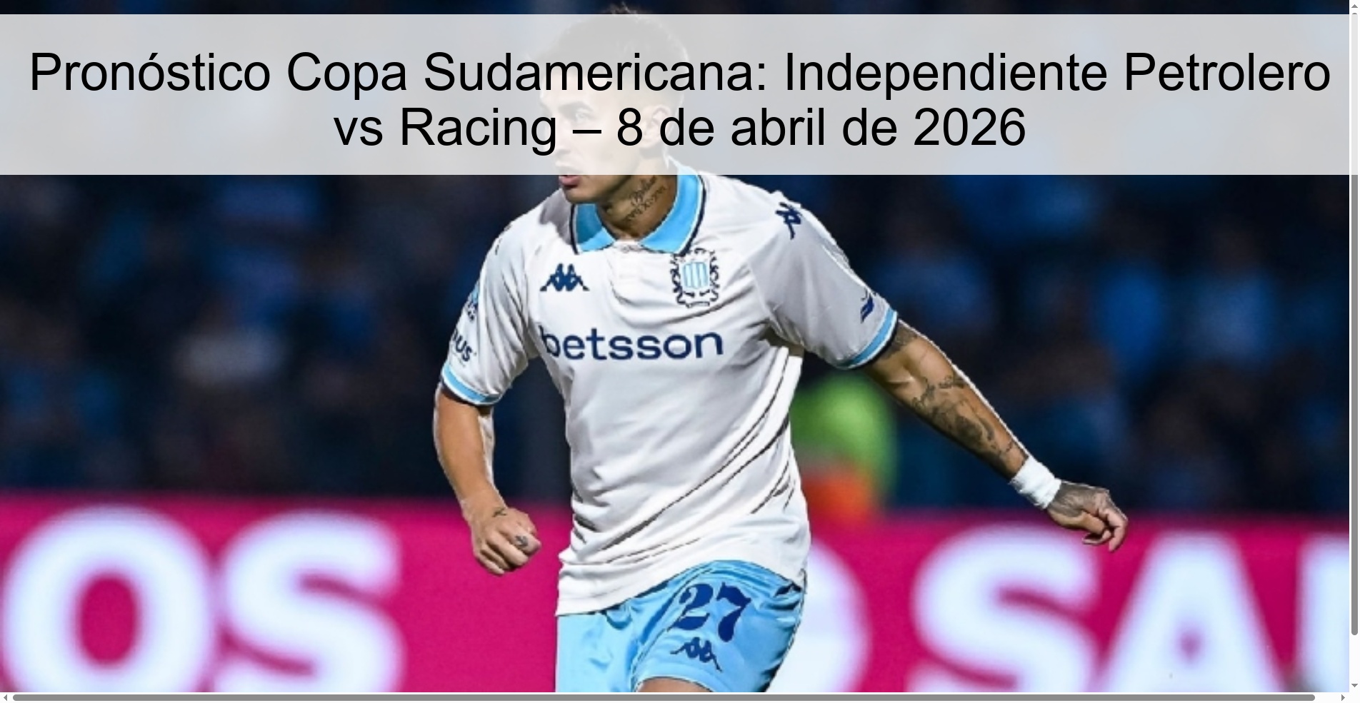 Pronóstico Copa Sudamericana: Independiente Petrolero vs Racing – 8 de abril de 2026 Pronóstico Copa Sudamericana: Independiente Petrolero vs Racing – 8 de abril de 2026
