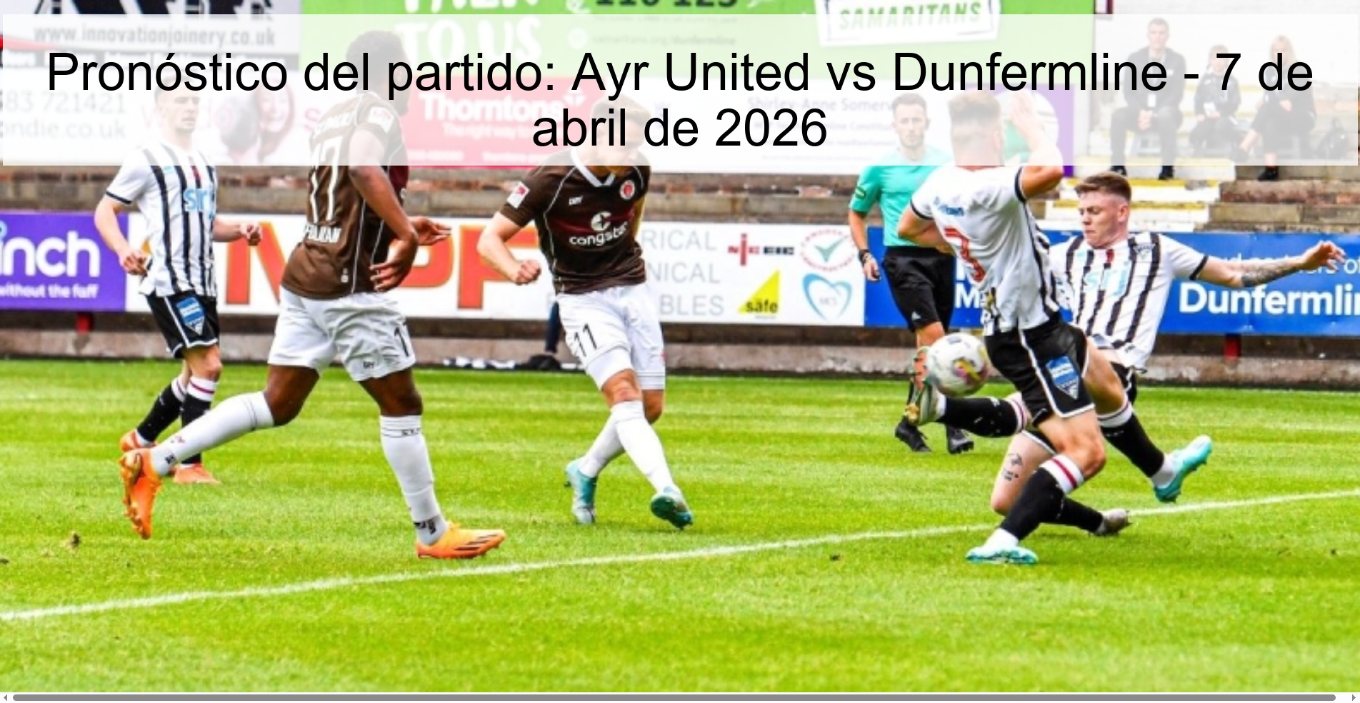 Pronóstico del partido: Ayr United vs Dunfermline - 7 de abril de 2026