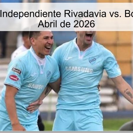 Pronóstico Independiente Rivadavia vs. Bolívar – 8 de Abril de 2026