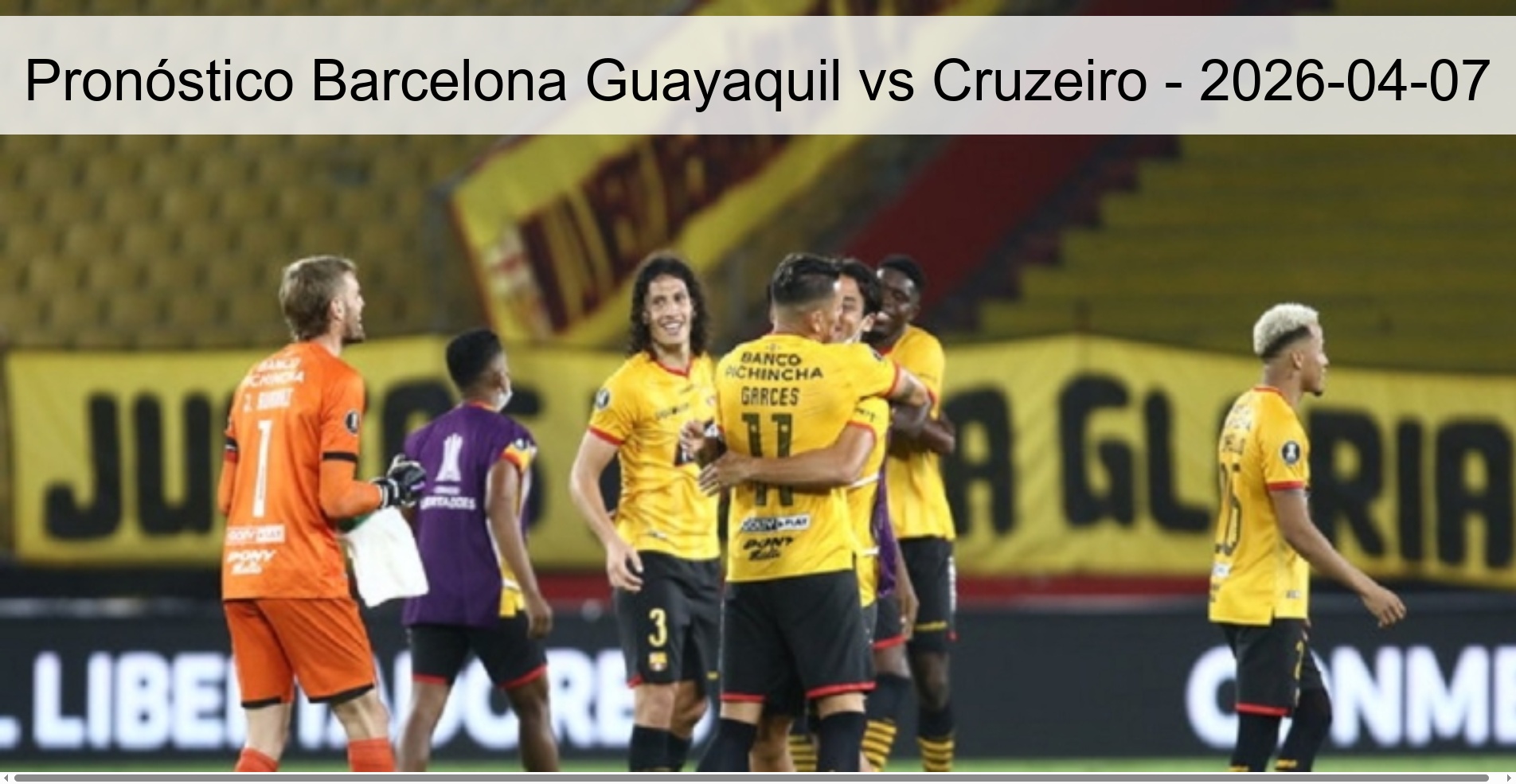 Pronóstico Barcelona Guayaquil vs Cruzeiro - 2026-04-07