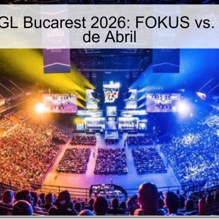 Pronóstico PGL Bucarest 2026: FOKUS vs. BC.Game – 7 de Abril