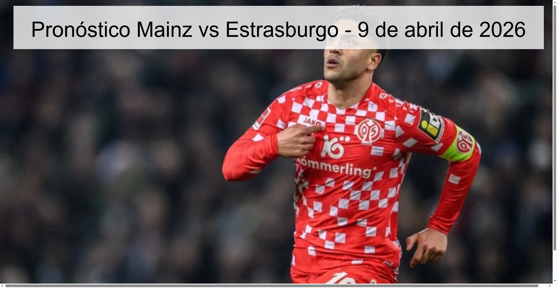 Pronóstico Mainz vs Estrasburgo - 9 de abril de 2026