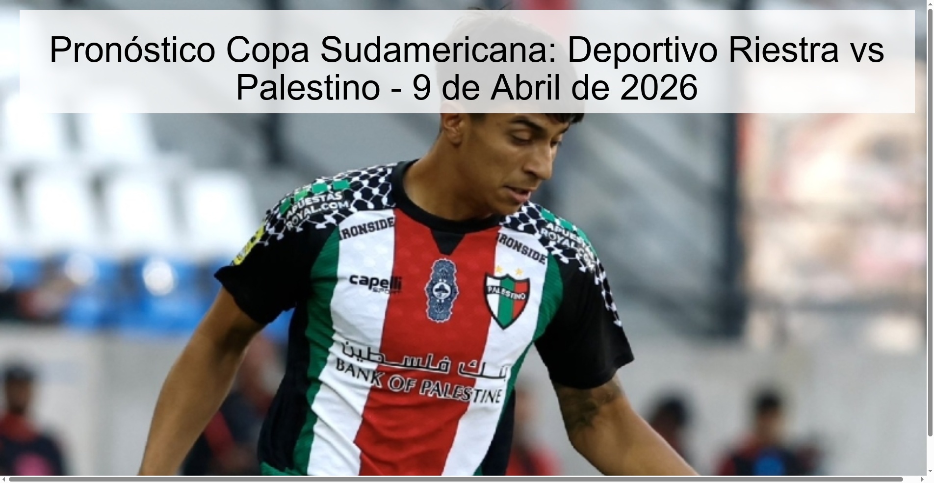 Pronóstico Copa Sudamericana: Deportivo Riestra vs Palestino - 9 de Abril de 2026