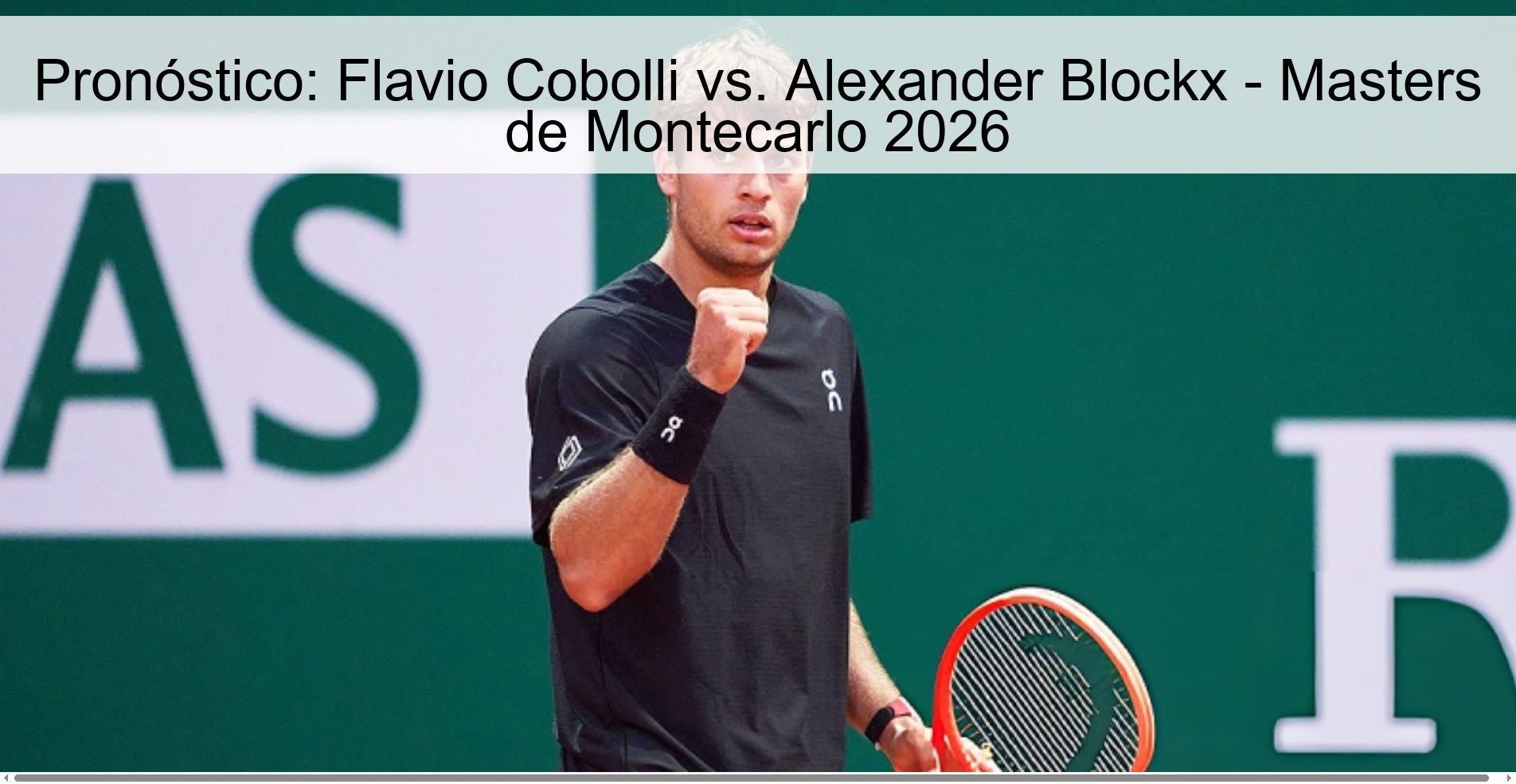 Pronóstico: Flavio Cobolli vs. Alexander Blockx - Masters de Montecarlo 2026