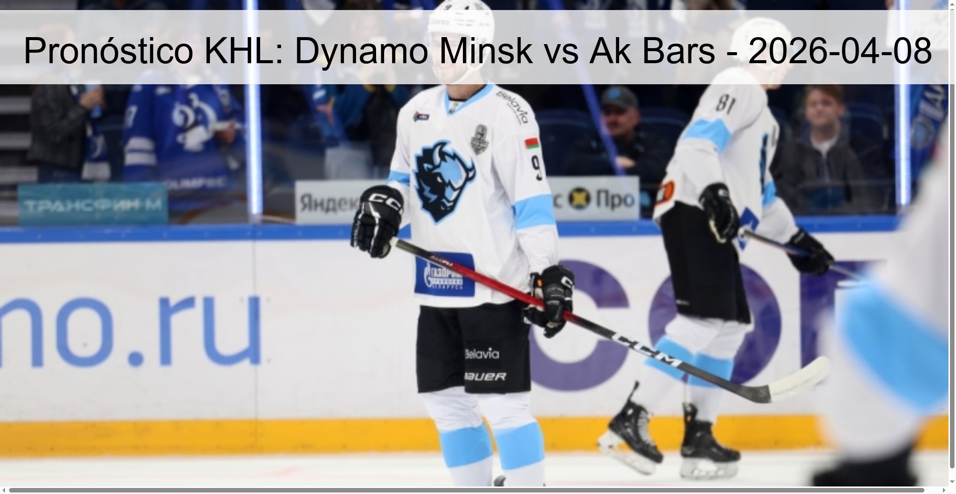 Pronóstico KHL: Dynamo Minsk vs Ak Bars - 2026-04-08