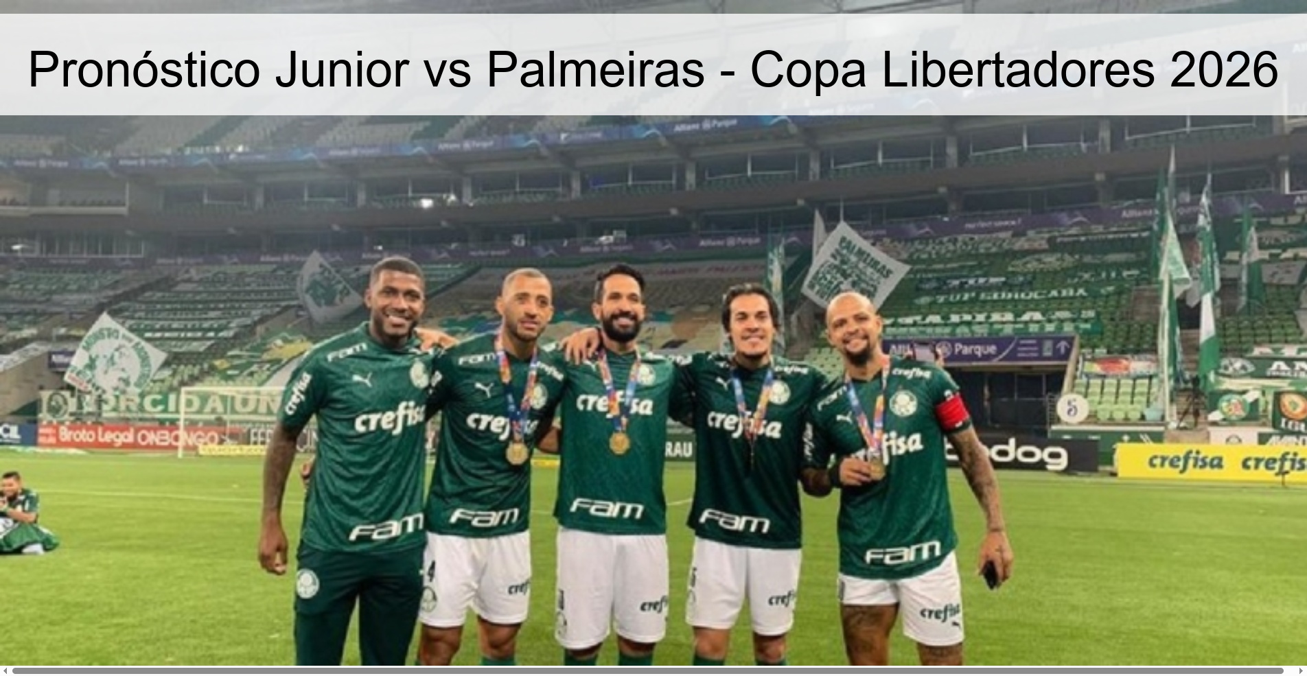 Pronóstico Junior vs Palmeiras - Copa Libertadores 2026 Pronóstico Junior vs Palmeiras - Copa Libertadores 2026