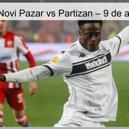 Pronóstico Novi Pazar vs Partizan – 9 de abril de 2026