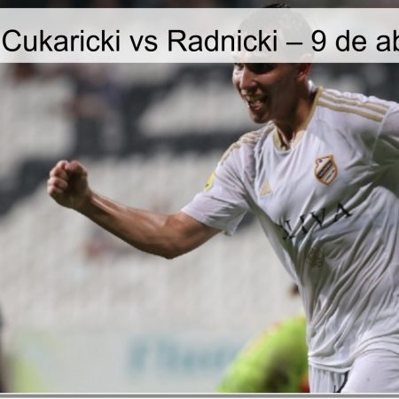 Pronóstico Cukaricki vs Radnicki – 9 de abril de 2026