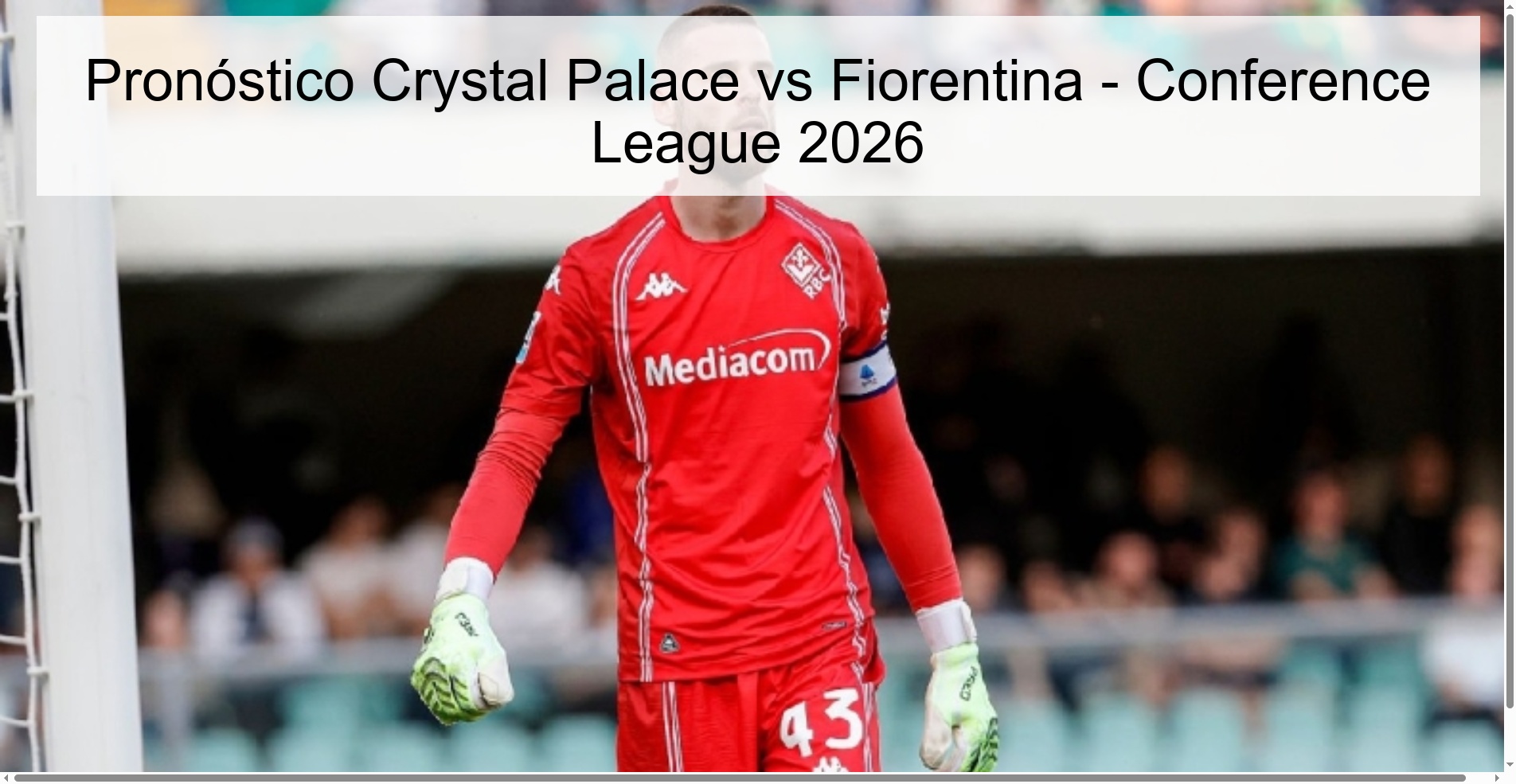 Pronóstico Crystal Palace vs Fiorentina - Conference League 2026