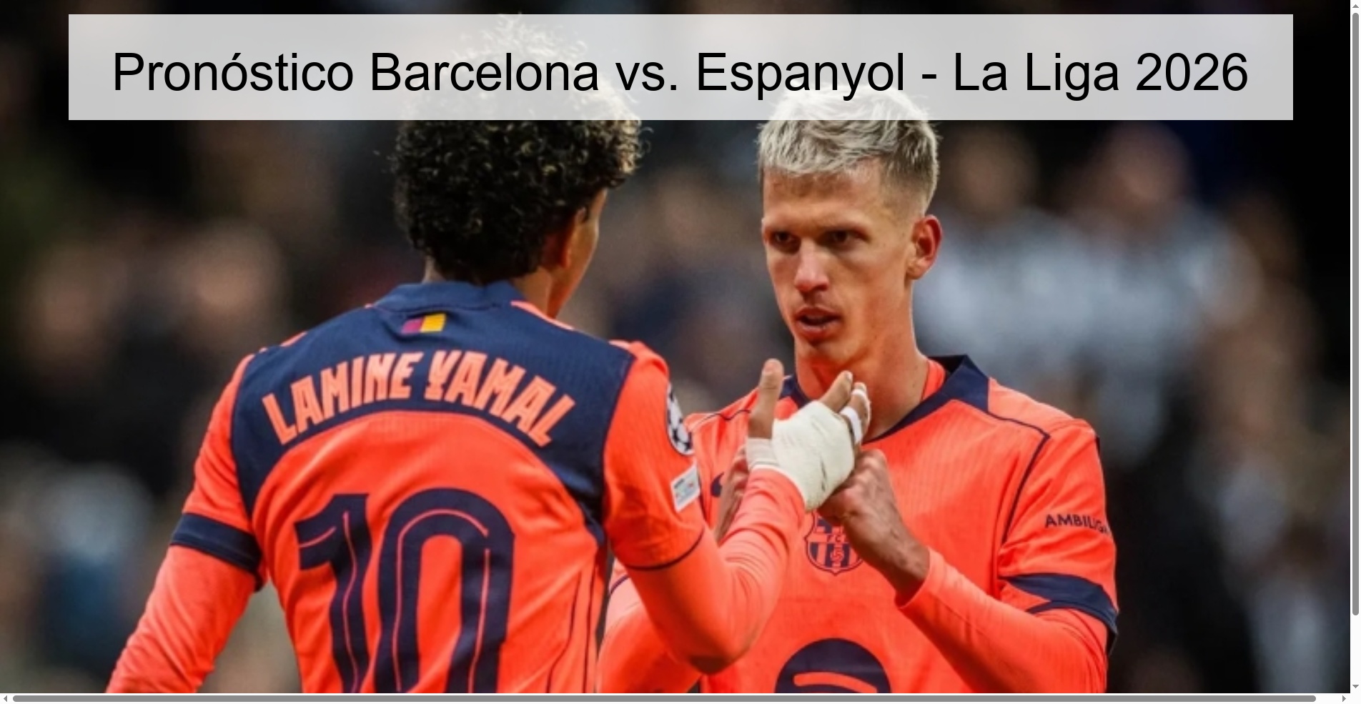 Pronóstico Barcelona vs. Espanyol - La Liga 2026 Pronóstico Barcelona vs. Espanyol - La Liga 2026