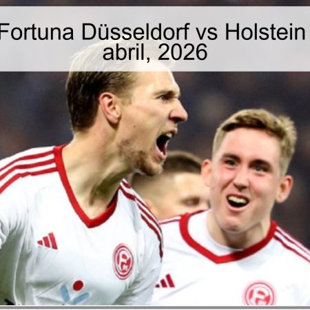 Pronóstico Fortuna Düsseldorf vs Holstein Kiel – 10 de abril, 2026