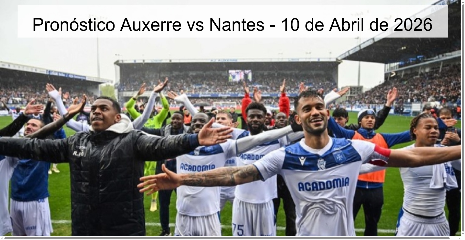 Pronóstico Auxerre vs Nantes - 10 de Abril de 2026 Pronóstico Auxerre vs Nantes - 10 de Abril de 2026