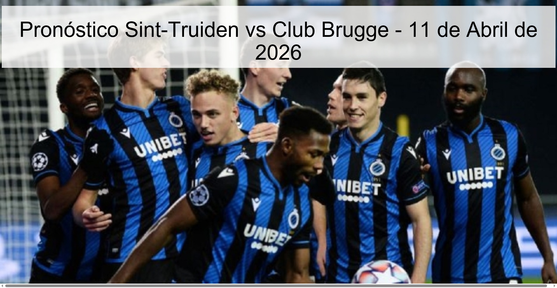 Pronóstico Sint-Truiden vs Club Brugge - 11 de Abril de 2026 Pronóstico Sint-Truiden vs Club Brugge - 11 de Abril de 2026